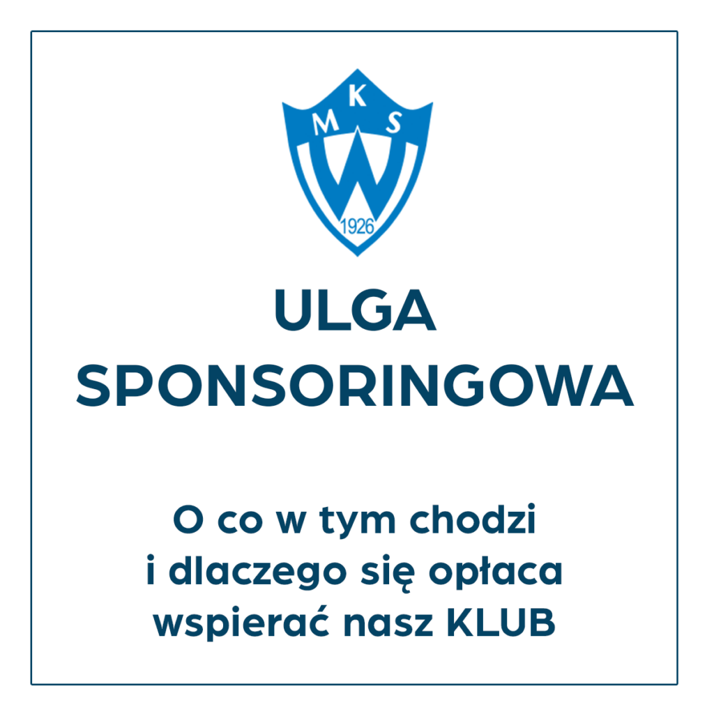 Ulga sponsoringowa - dlaczego opłaca się wspierać MKS Wicher Kobyłka